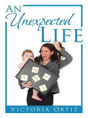cover image of An Unexpected Life